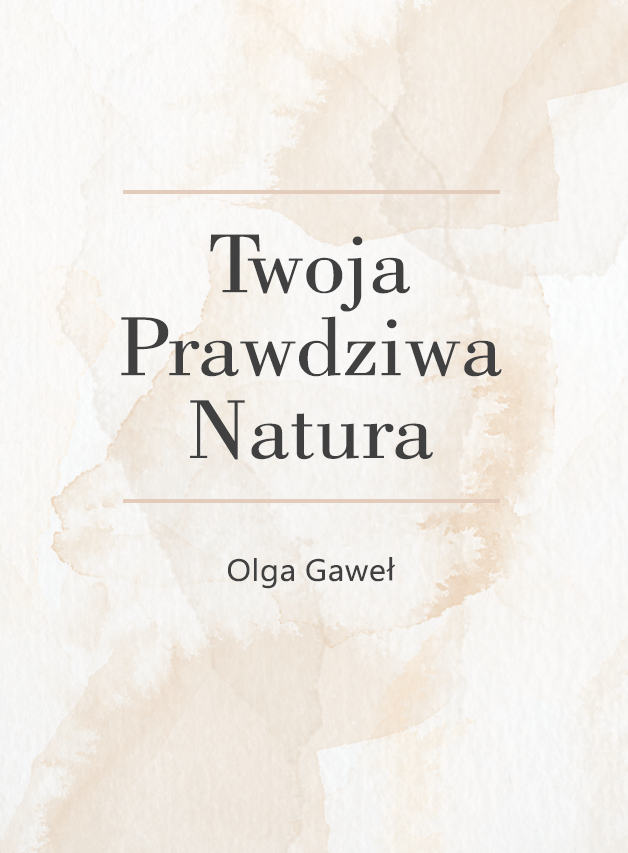 Okładka książki Twoja prawdziwa natura